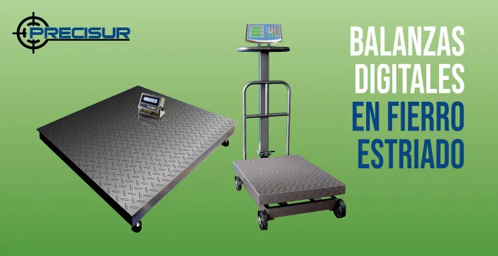 Balanzas digitales en fierro estriado