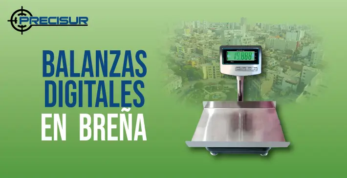 Balanzas Digitales en Breña