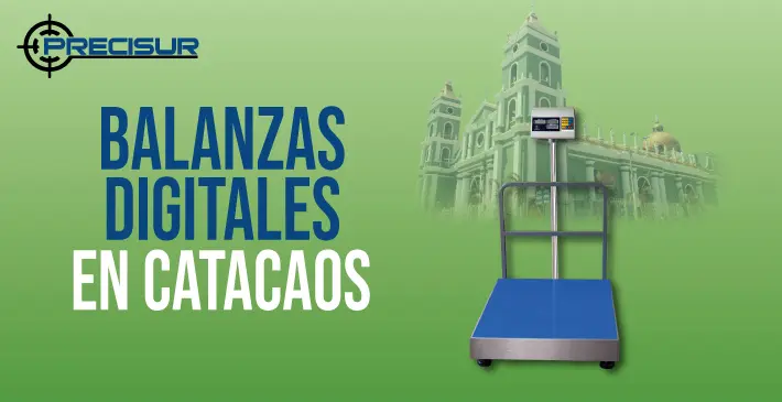 Balanzas Digitales en Catacaos
