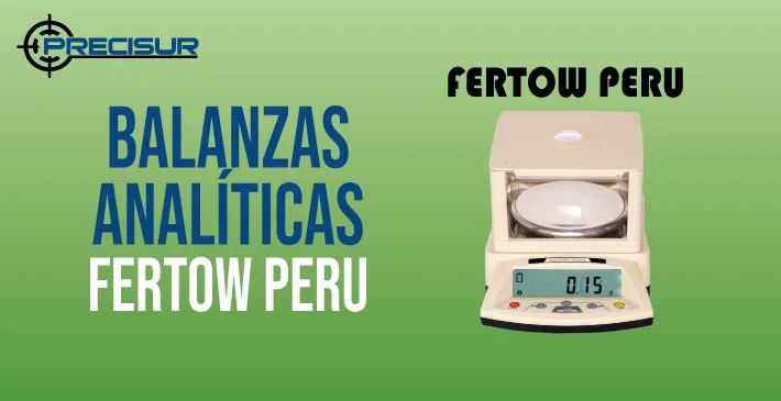 Balanzas analíticas Fertow Perú