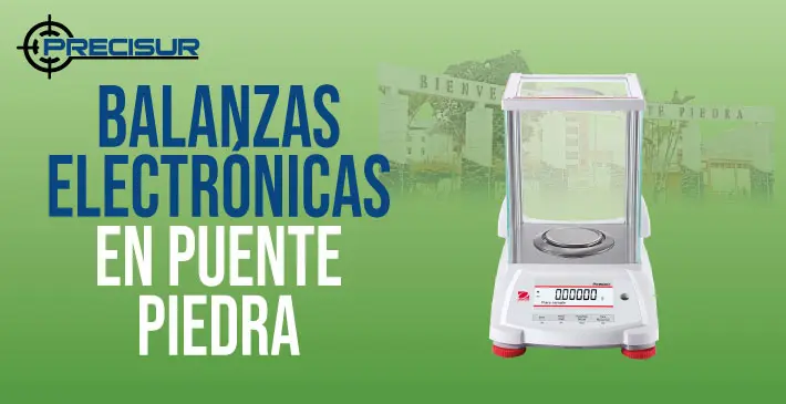 Balanzas Electrónicas en Puente Piedra