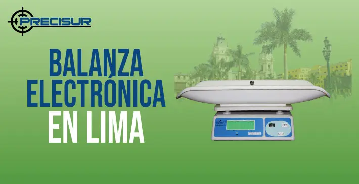 Balanzas Electronicas en Lima