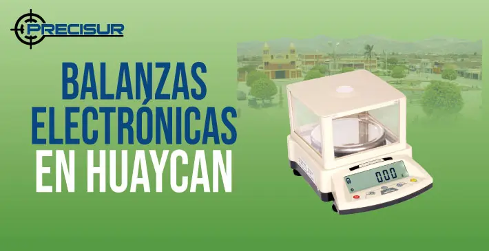 Balanzas Electronicas en Huaycan