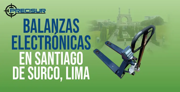 Balanzas Electronicas en Santiago de Surco Lima