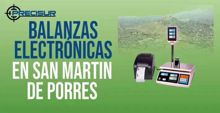 Balanzas Electronicas en San Martin de Porres