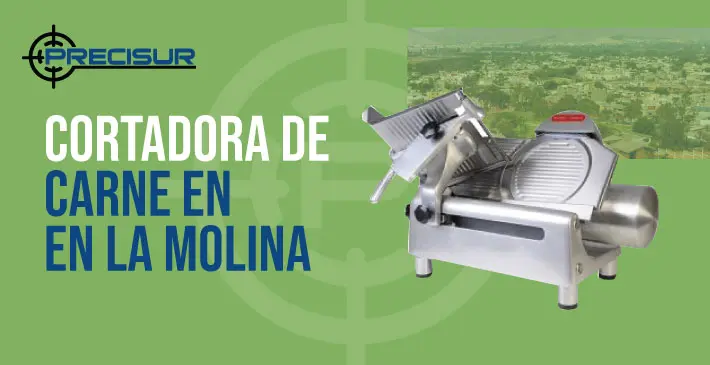 Cortadora de Carne en La Molina
