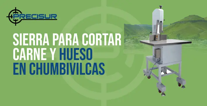 Sierra para cortar carne y hueso en Chumbivilcas