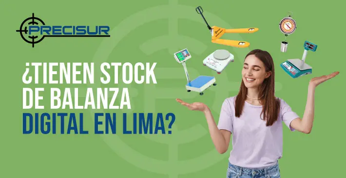 ¿Tienen stock de balanza digital en Lima?